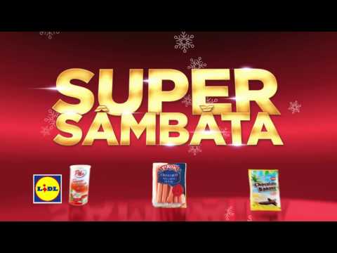 Super Sambata la Lidl • 10 Decembrie 2016
