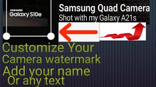 How to customize your camera watermark/Add your name or any text you want screenshot 4