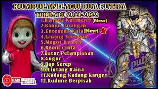 Kumpulan Lagu Mp3 || DUA PUTRA||