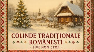 Colinde Traditionale Romanesti LIVE Non Stop - Colinde de Craciun