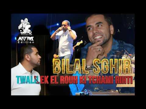 Bilal Sghir Twalilek El Rouh Ki Tchemi Rihti By Bilel Parolier