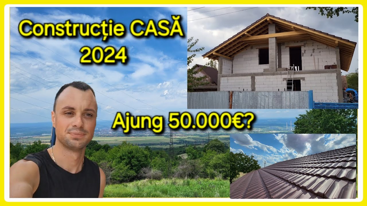 Construcție casă in 2024! Mai ajung 50.000€? Costuri si materiale necesare!