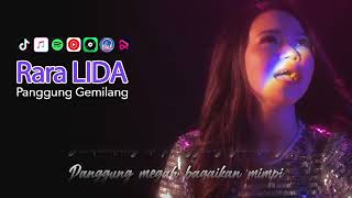 Panggung Gemilang  Rara Lida   Lirik