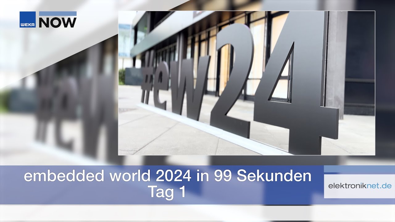 embedded world 2024 in 99 Sekunden | Tag 1 - YouTube
