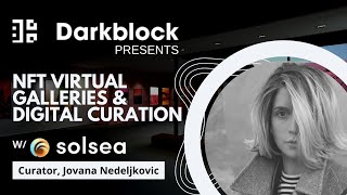NFT Virtual Galleries and the Future of Digital Curation