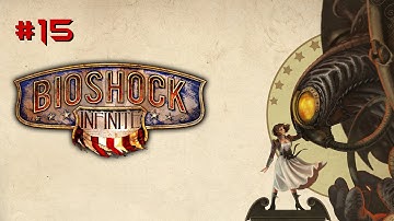 Bioshock Infinite - Gameplay Walkthrough Part 15 [Booker takes down Zeppelin AKA Death star]