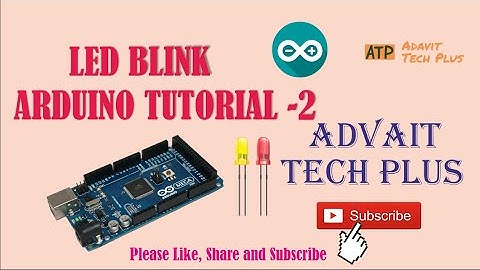 Arduino Basic Led Blinking Tutorial Part-2 💕💯💯💯💯