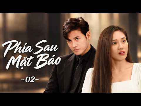 Phía Sau Mặt Báo - Tập 2 | Phim Truyện Việt Nam Hay | Phim Việt Nam Hay Đặc Sắc Hot | Phim Hài Hay