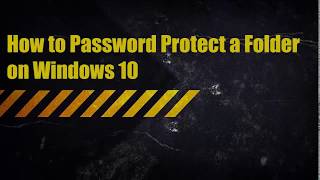 How to Password Protect a Folder on Windows 10 screenshot 5