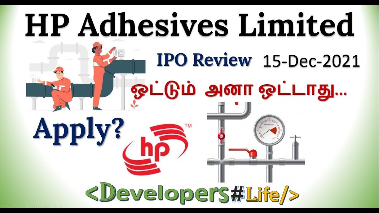 HP Adhesive IPO Review HP Adhesives Limited IPO Analysis Apply or Avoid Tamil Sena YouTube