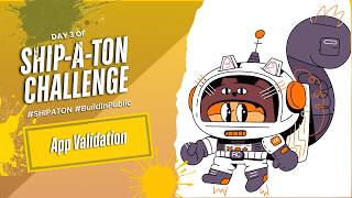 Day 3: App validation #Shipaton #BuildInPublic