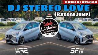 SABAH MUSIC - DJ STEREO LOVE(RaggaeJump)