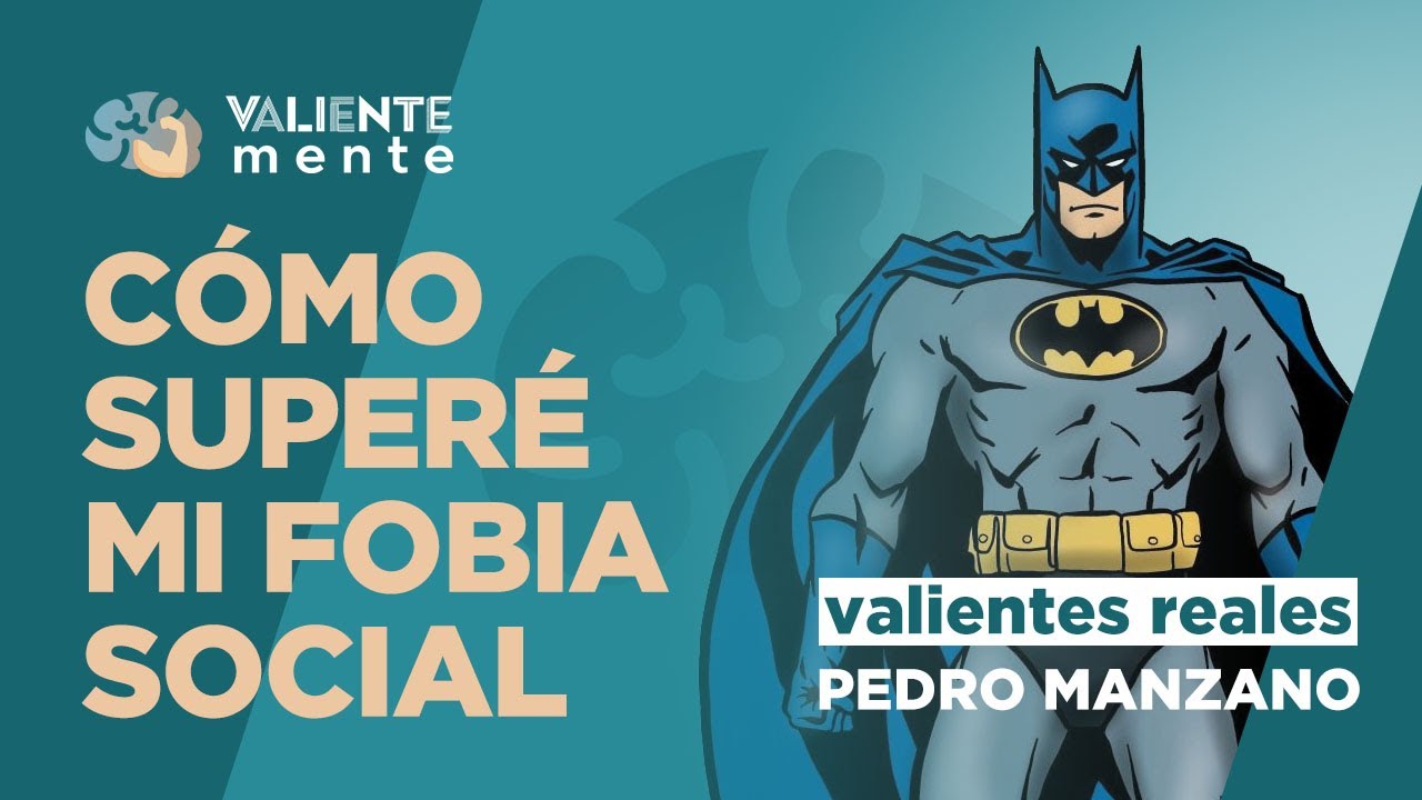 T1 C10 | Valientes reales: CÓMO SUPERÉ MI FOBIA SOCIAL