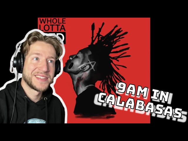 First time hearing 9AM IN CALABASAS by Playboi Carti!