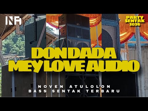 DJ VIRAL - DON DADA 🔥 MEY LOVE AUDIO REMIX 2026