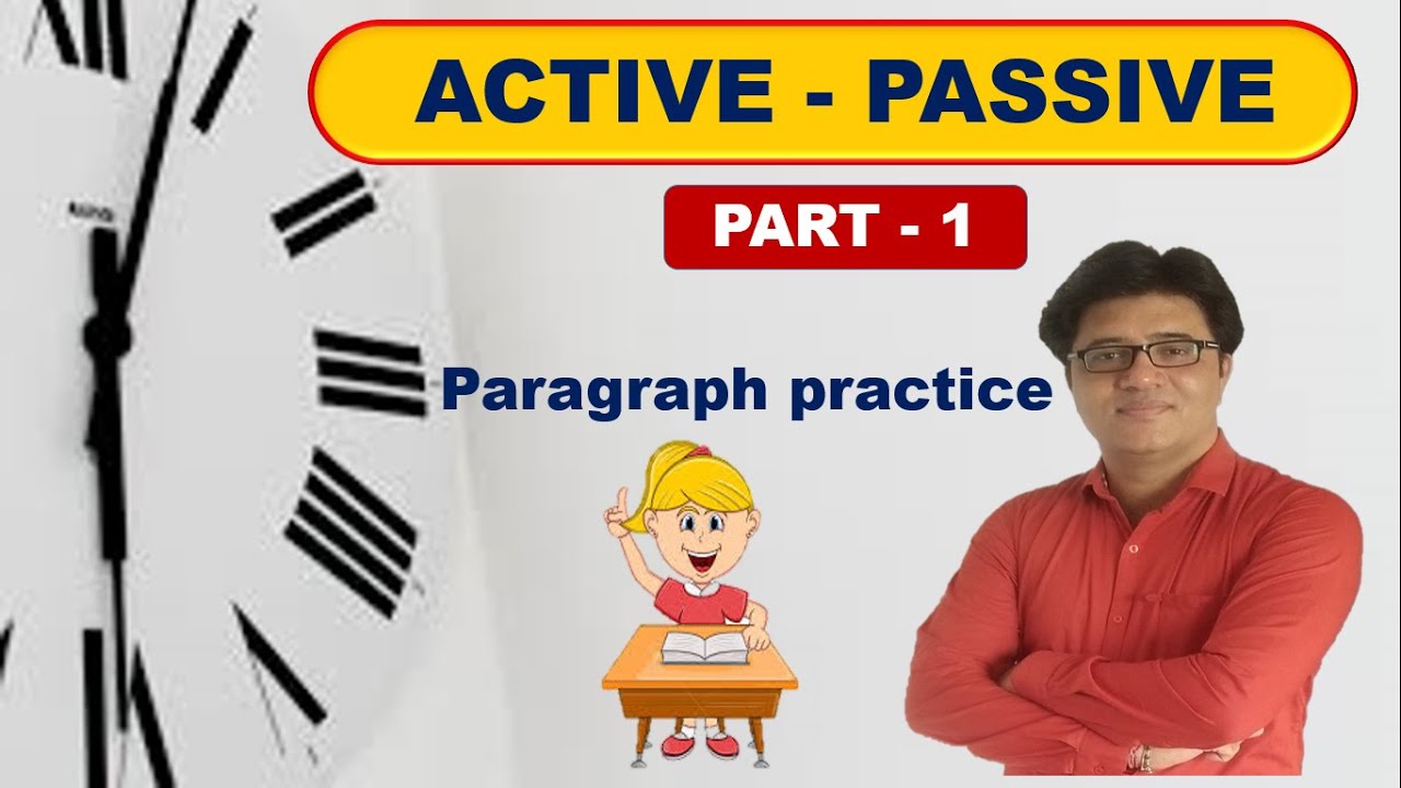 Active - passive, Part -1 Std. 9 English. Std 10 English.  Std. 11 English. std. 12 English.