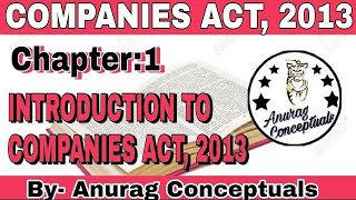 10 Companies Act, 2013 || Introduction to Companies Act ||  2nd Year || Anurag Conceptuals