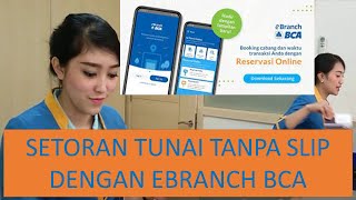 Setor tunai dengan eBranch BCA