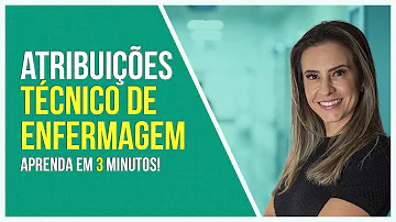 Quais as principais funções do técnico de enfermagem em sondagens?