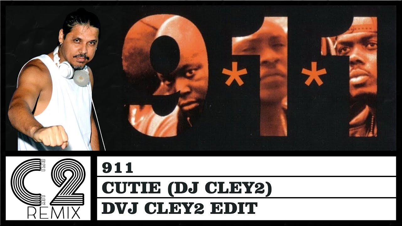 911 - Cutie (DJ Cley2) 101bpm - DVJ Cley2 Edit