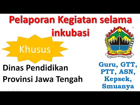 Pelaporan kerja (Siadik ) di Lingkungan Dinas Pendidikan Provinsi Jawa Tengah