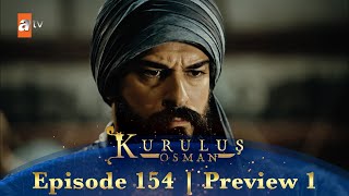 Kurulus Osman Urdu | Season 2 Episode 154 Preview 1