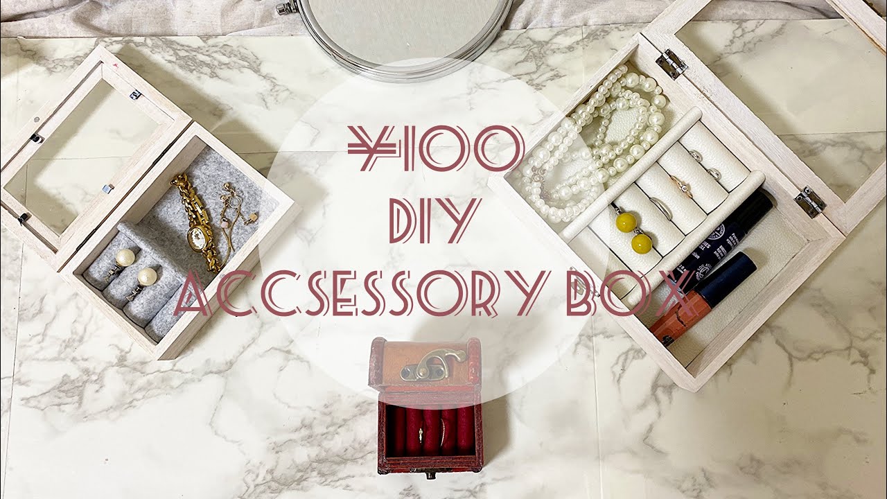 ［100均DIY］セリアの木箱でアクセサリーケース3点/プレゼントにも○/1つ500円程で作れます