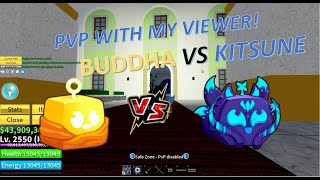 Getting Clapped By My Viewer | Buddha VS Kitsune (Blox Fruits PVP)
