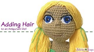 Adding Hair to an Amigurumi Doll