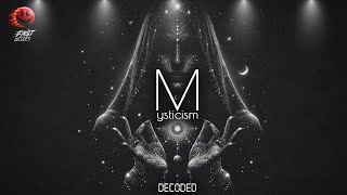 MYSTICISM DECODED