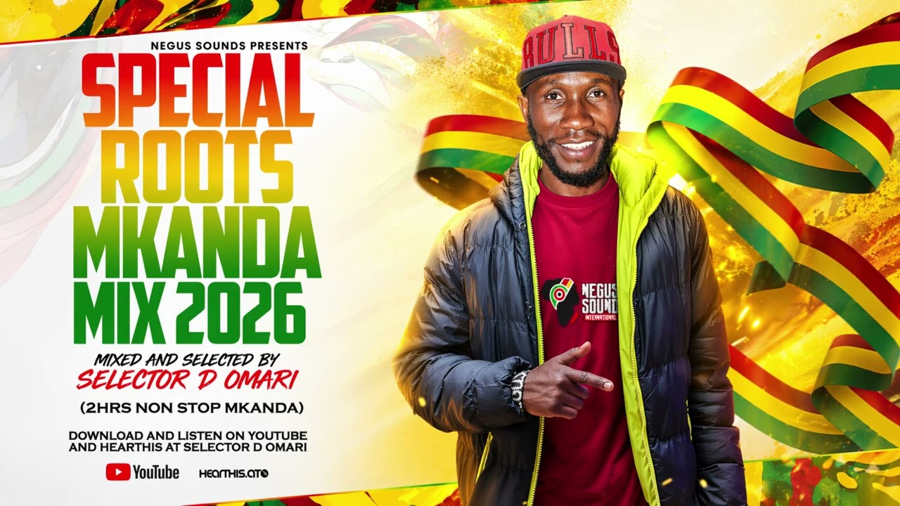 SPECIAL ROOTS MKANDA MIX 2026 NEGUS SOUNDS SELECTOR D OMARIE thumbnail