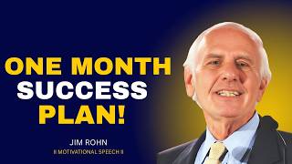 Follow This 1 Month Success Plan & Change Your Life Forever | Jim Rohn Motivation