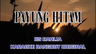 PAYUNG HITAM KARAOKE DANGDUT ORIGINAL
