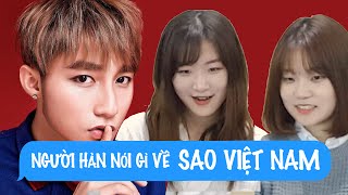 Người Hàn Quốc nói gì về Sao Việt // 베트남 남자연예인 알아보기