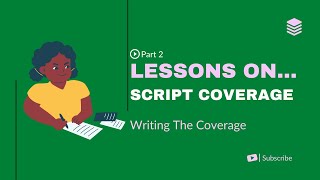 Lessons On...Script Coverage Part 2 Profile