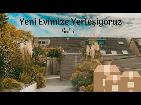 Yeni Evimize Yerleşiyoruz