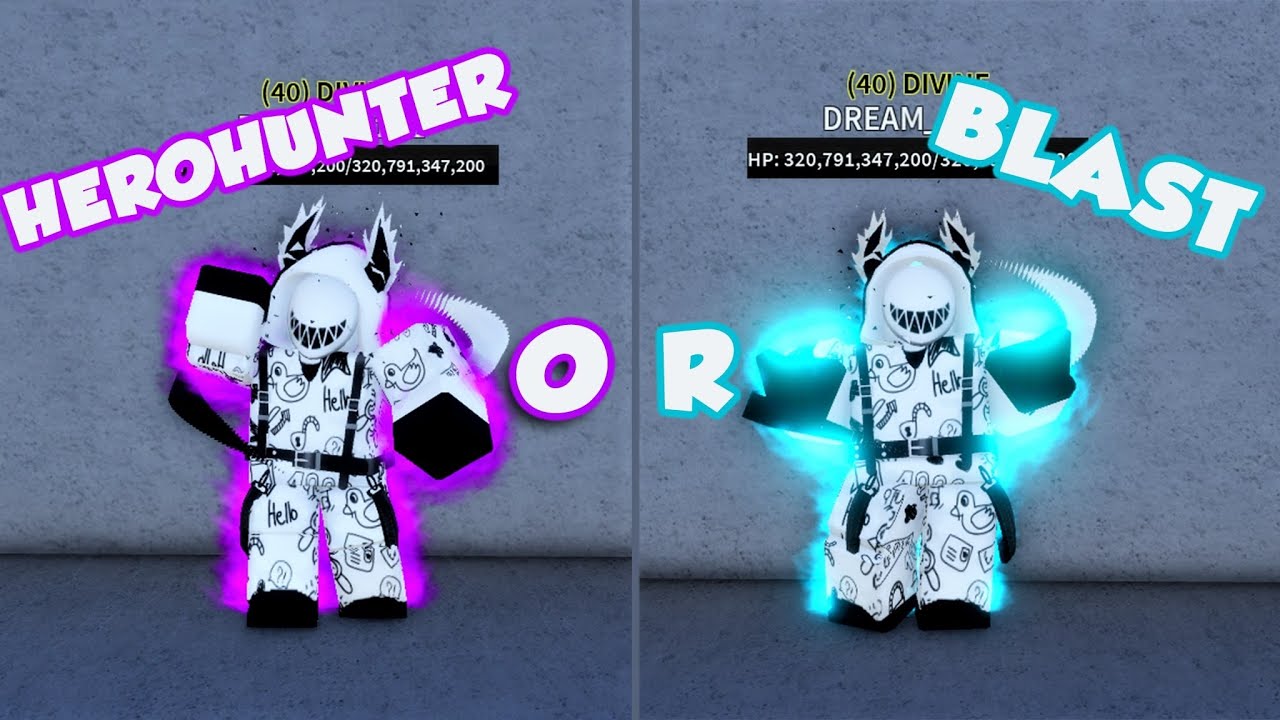 Which Is The Best Class Blast or Hero Hunter!! A Hero's Destiny (AHD