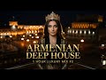 ARMENIAN DEEP HOUSE MIX 2026 1 Hour Luxury Folk Vocal Deep By Navasard ARMENIAN DEEP HOUSE MIX 2026 1 Hour Luxury Folk Vocal Deep By Navasard