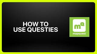 Details How To Use Questies on MapQuest! Tutorial Update
