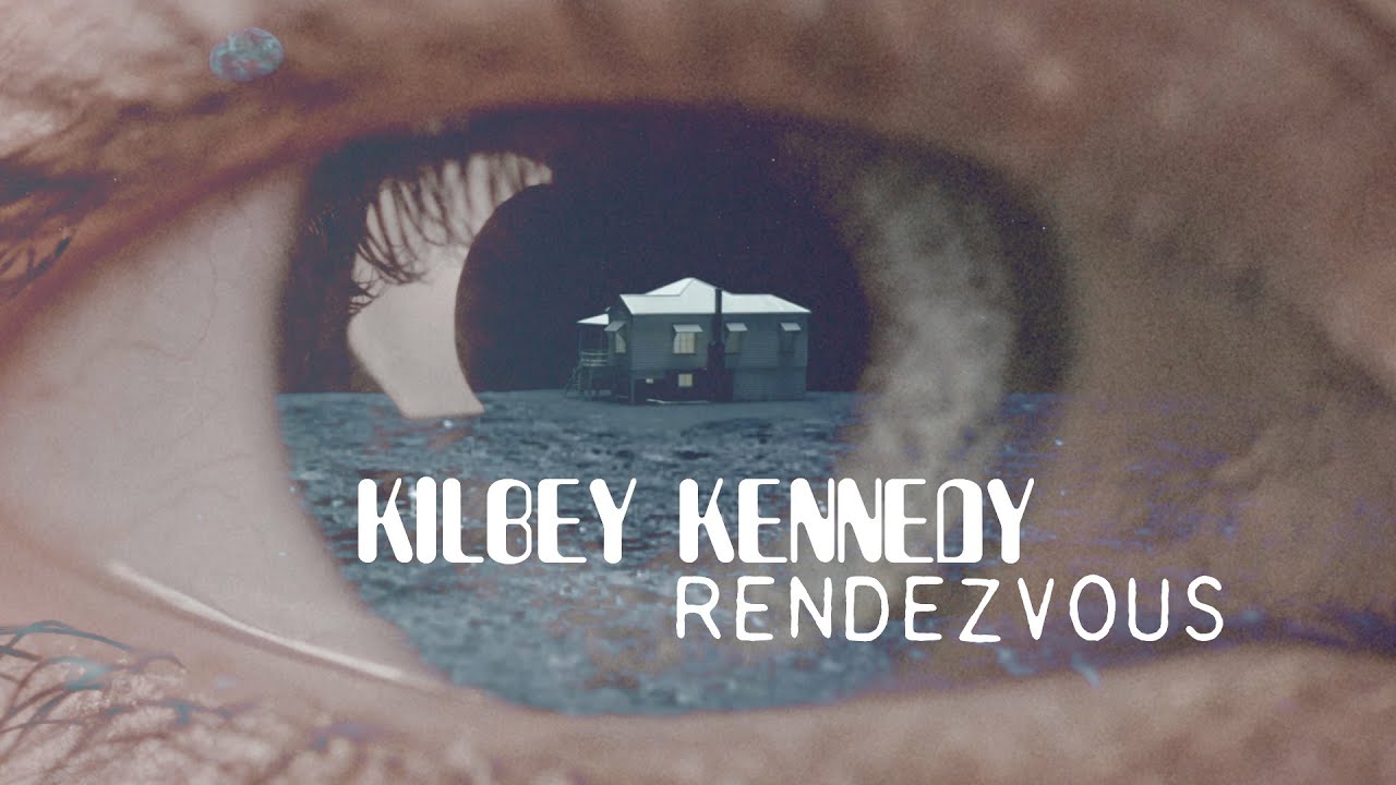 Watch Kilbey Kennedy - Rendezvous on YouTube Watch Kilbey Kennedy - Rendezvous on YouTube