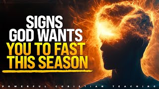 4 Signs God is Calling You to Fast: Everything You Need to Know About Fasting