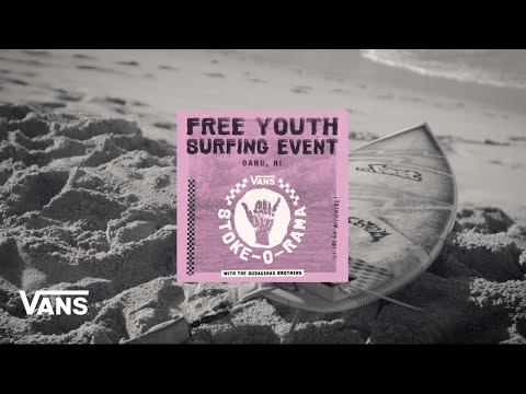 Stoke-O-Rama (short) 2019 | Surf | VANS - 2019 Vans Stoke-O-Rama event at Makaha Beach.