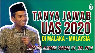 TANYA JAWAB UAS 2020 DI MALAYSIA (MASJID AL - AZIM, MALAKA - MALAYSIA)