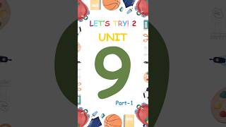 Let's Try! 2 Unit 9 Part 1 #letstry #4thgrade #english