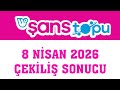 Şans Topu Çekiliş Sonuçları 8 Nisan 2026