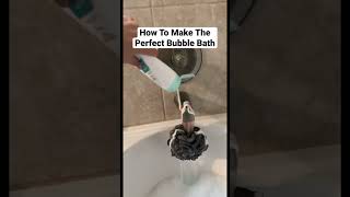 How To Make The Perfect Bubble Bath #Shorts