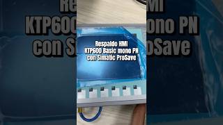 Respaldo a pantalla HMI KTP 600 Basic Mono PN con programa Prosave