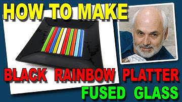 Making a Black Rainbow Fused Glass Platter
