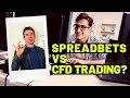 Trading Shares versus Spread Betting