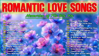 Best Romantic Love Songs 🌹Timeless Songs of the 80s 90s 💖 The Ultimate Love Songs Playlist 💕